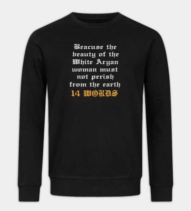 Fourteen Words hímzett pulóver